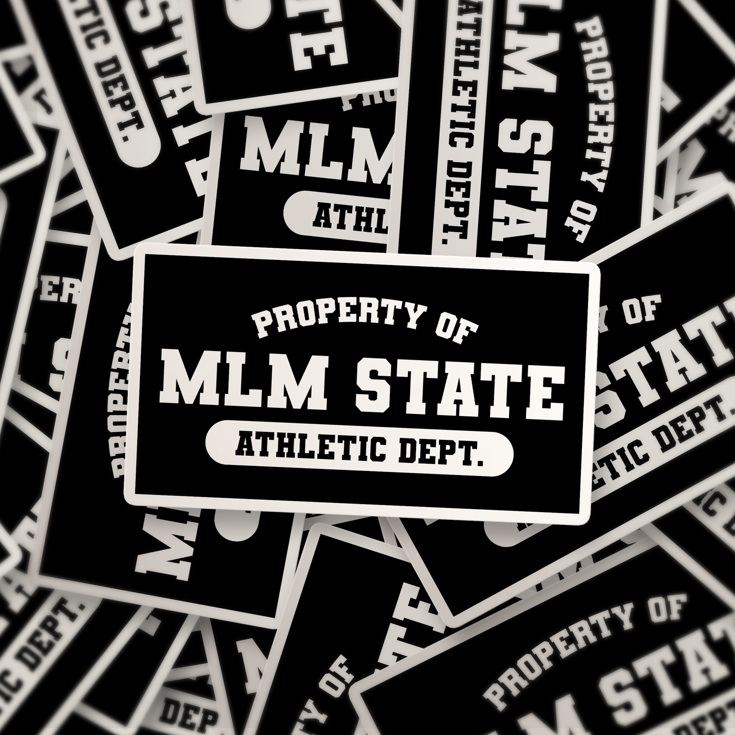 Property of MLM State Athletic Department | Sticker