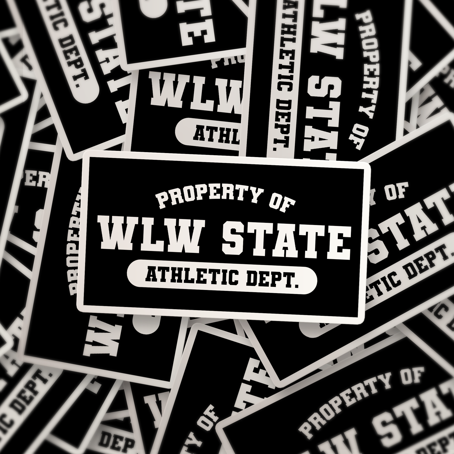 Property of WLW State Athletic Department | Sticker