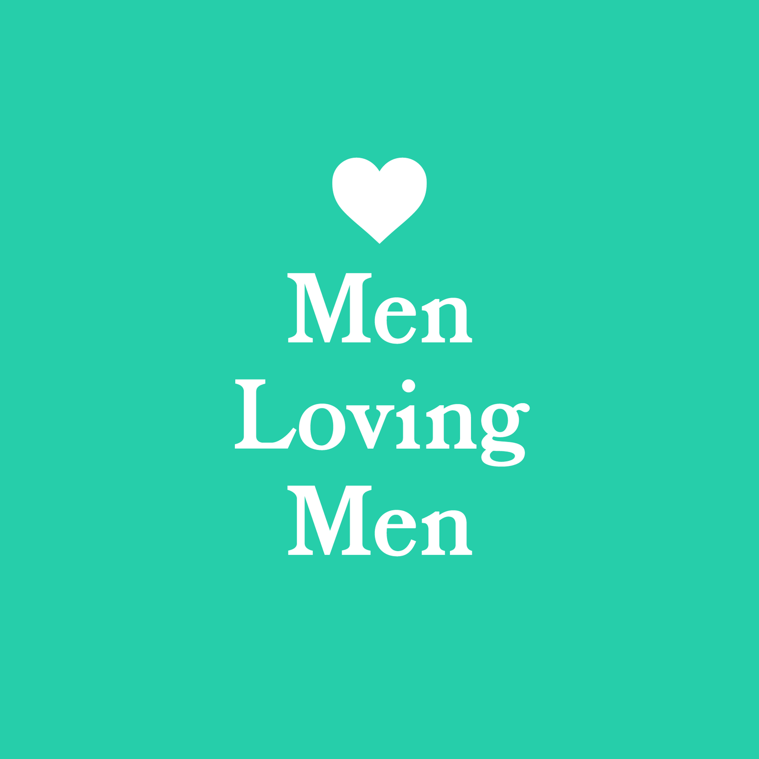 Men Loving Men