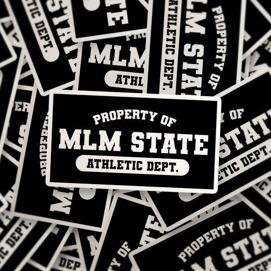 Property of MLM State Athletic Department | Sticker