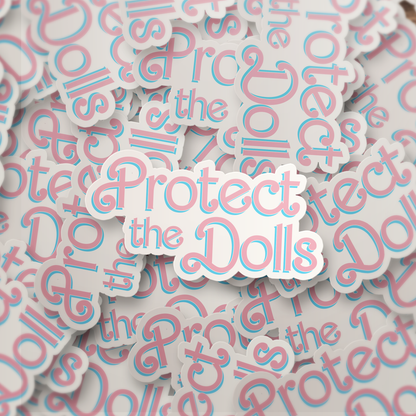 Protect the Dolls | Sticker
